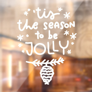 Autocollant Pour Fenêtre C'est la saison à être Jolly Christmas Window Deca