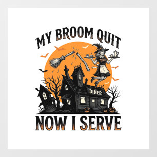 Autocollant Pour Fenêtre Chemise d'attendant d'Halloween Balai Cassa Humour