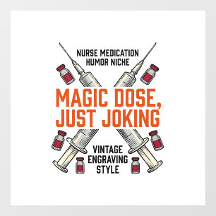 Autocollant Pour Fenêtre Chemise vintage dose de sorcière humour infirmière