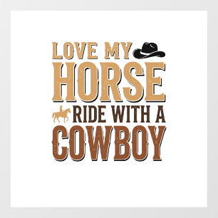 Autocollant Pour Fenêtre Chemise Vintage Western Cheval et Citation de Cowb