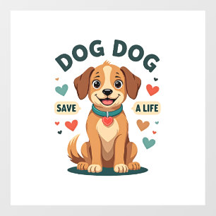 Autocollant Pour Fenêtre Chien de sauvetage mignon vintage sauve une vie Ca