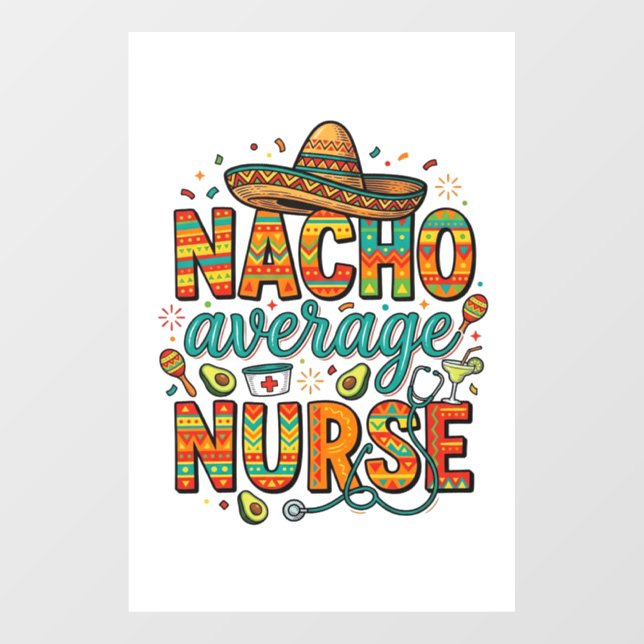 Autocollant Pour Fenêtre Conception de chemise vectorielle Nacho Average Nu (Feuille)