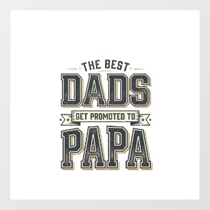 Autocollant Pour Fenêtre Conception de chemise Vintage Best Dads promu en P
