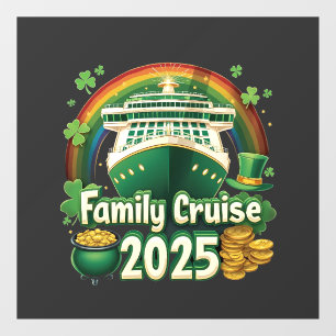 Autocollant Pour Fenêtre Croisière en famille 2025 St. Patrick’s Matching L