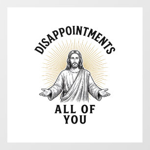 Autocollant Pour Fenêtre Déceptions Vous Tous Chemise Religieuse Vintage