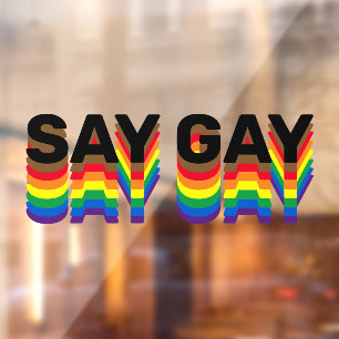 Autocollant Pour Fenêtre Dites Gay arc-en-ciel lgbtq gay pride drapeau typo