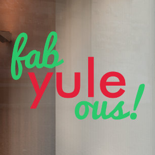 Autocollant Pour Fenêtre Fab Yule Ous Fabuleux Noël élégant Fun Fab