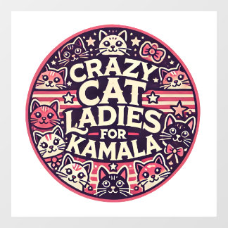 Autocollant Pour Fenêtre Fous les dames de chat pour Kamala !
