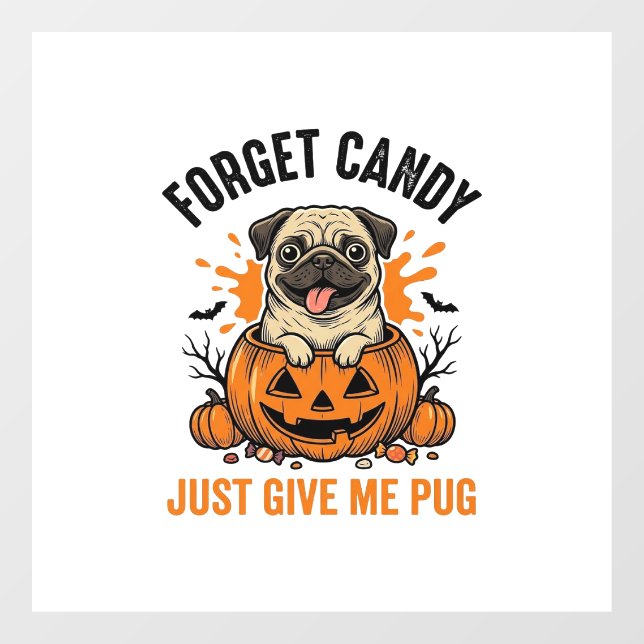 Autocollant Pour Fenêtre Funny Halloween Pug Forget Candy Conception de T-S (Feuille)