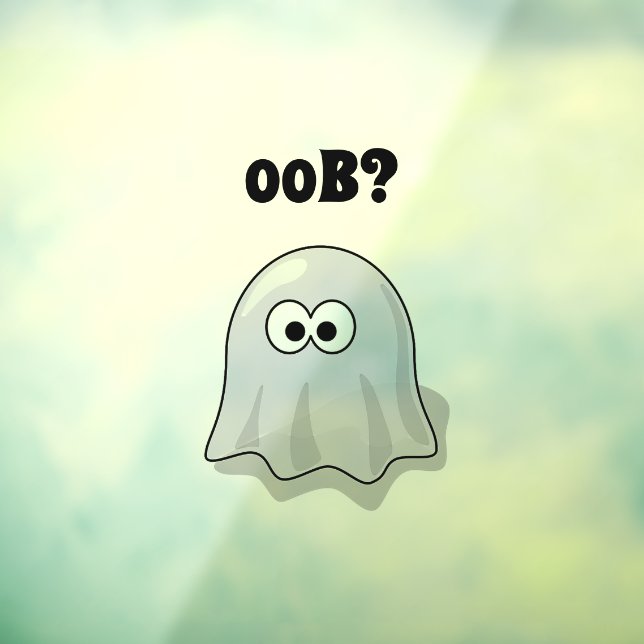 Autocollant Pour Fenêtre Ghost Confus Dit "Oob ?" Drôle dessin d'Halloween (Feuille 3)