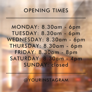 Autocollant Pour Fenêtre Horaires d'ouverture affaires noir moderne minimal