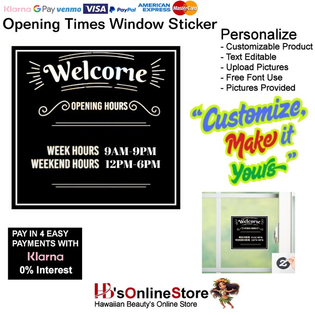 Autocollant Pour Fenêtre Horaires d'ouverture Sticker de fenêtre Modèle per (Opening Times Window Sticker Customizable Template.)