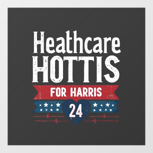 Autocollant Pour Fenêtre Hôtes De Soins De Santé Pour Harris 24 Kamala Walz