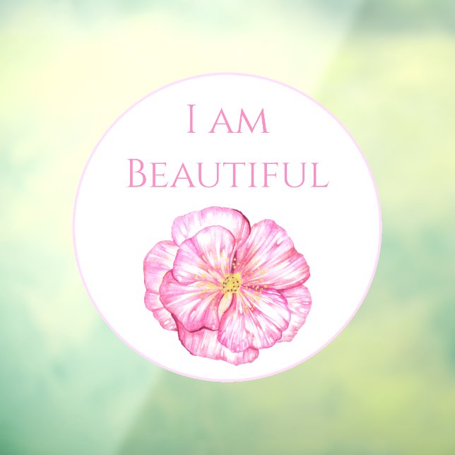 Autocollant Pour Fenêtre I am Beautiful Floral Pink  (Feuille 3)