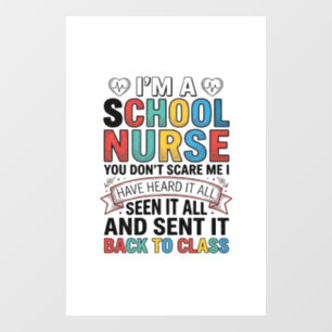 Autocollant Pour Fenêtre Infirmière scolaire a tout entendu T-shirt drôle p