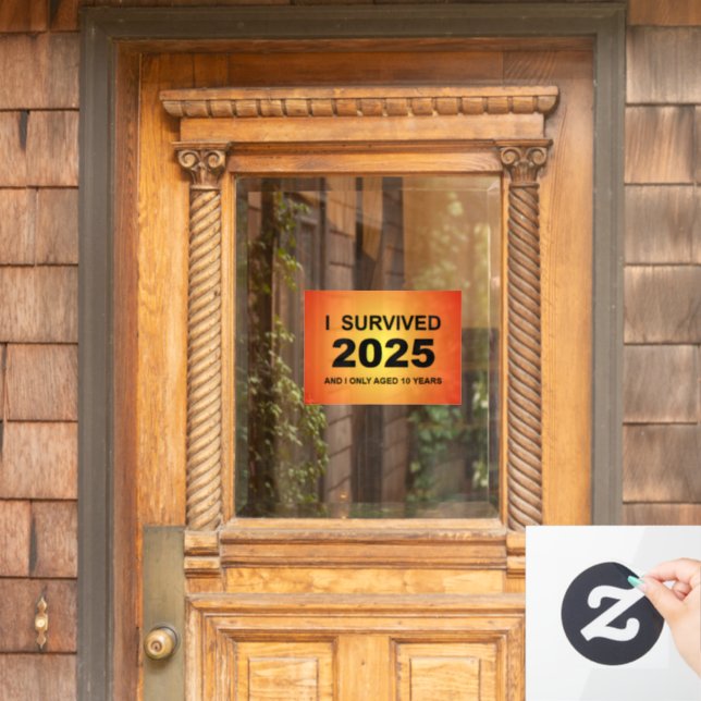 Autocollant Pour Fenêtre J'ai survécu 2025  (Porte d'accueil)