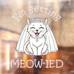 Autocollant Pour Fenêtre Je me fais marier Miaou !