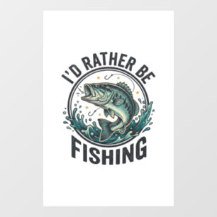 Autocollant Pour Fenêtre Je préférerais être à la pêche T-Shirt vintage pou