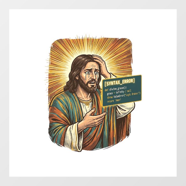 Autocollant Pour Fenêtre Jésus pleurant Erreur de syntaxe Codage Programmeu (Feuille)