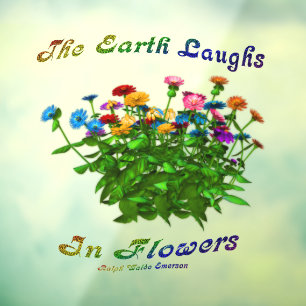 Autocollant Pour Fenêtre La Terre Rire En Fleurs Citation Inspirationnelle