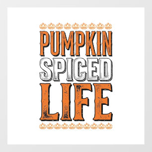 Autocollant Pour Fenêtre La vie épicée de citrouille Typographie Halloween