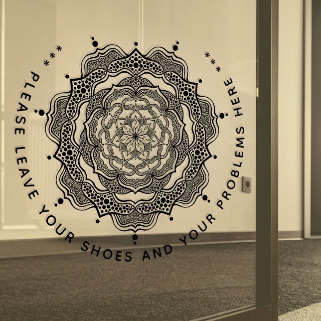 Autocollant Pour Fenêtre Laissez Vos Chaussures Et Vos Problèmes Ici (Créateur téléchargé)