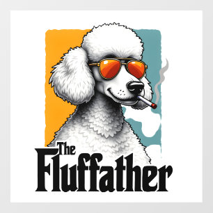 Autocollant Pour Fenêtre Le Fluffather Caniche Vintage Drôle de Chien Mafia