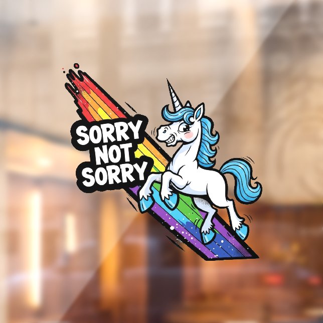 Autocollant Pour Fenêtre Licorne Sorry Not Sorry (Feuille 2)