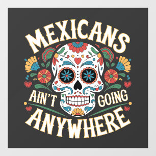 Autocollant Pour Fenêtre MAGA Mexicains ne vont nulle part dans le crâne de