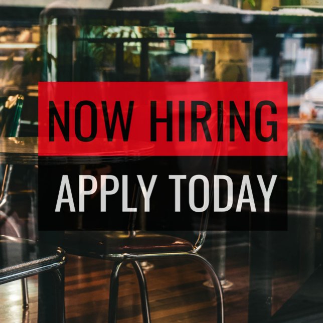 Autocollant Pour Fenêtre Maintenant, embauchez, postulez dès aujourd'hui En (Créateur téléchargé)