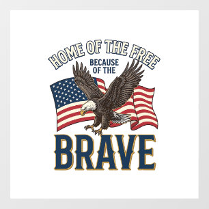 Autocollant Pour Fenêtre Maison du Libre Aigle Brave Design de T-shirt Patr