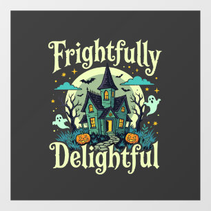 Autocollant Pour Fenêtre Maison Hantée Halloween Effroyablement Délicieuse