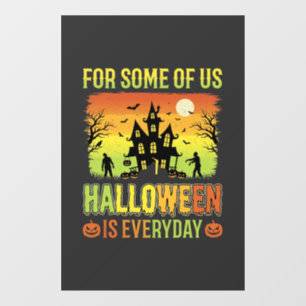 Autocollant Pour Fenêtre Maison Hantée Halloween Pour Certains D'entre Nous