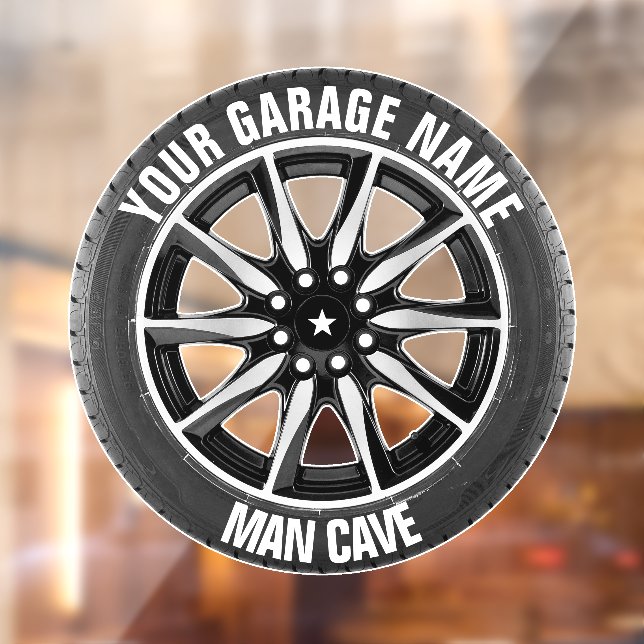 Autocollant Pour Fenêtre Man Cave Your Garage Tire Wheel Nom personnalisé (Feuille 2)