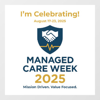 Autocollant Pour Fenêtre Manage Care Week 2025 - "I'm Celebrating" Cling