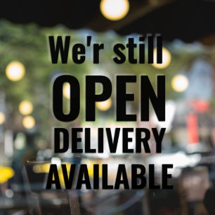 Autocollant Pour Fenêtre Minimal Nous sommes toujours ouverts Noir