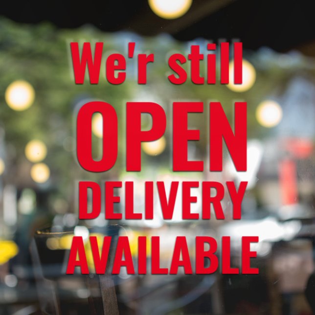 Autocollant Pour Fenêtre Minimal Nous sommes toujours ouverts rouge (Créateur téléchargé)