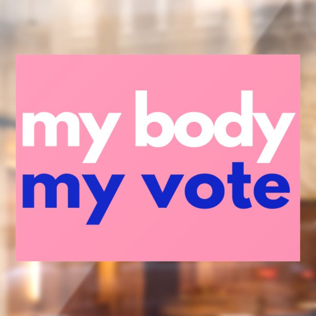 Autocollant Pour Fenêtre Mon corps Mon vote Roevember (Feuille 2)