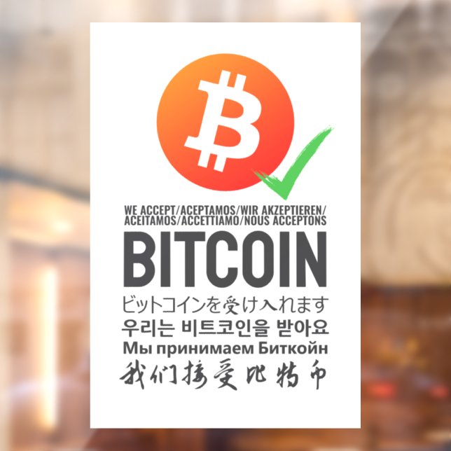 Autocollant Pour Fenêtre Nous Acceptons Bitcoin (Multilingual) (Feuille 2)