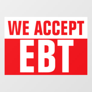Autocollant Pour Fenêtre NOUS ACCEPTONS EBT Enseigne de commerce rouge
