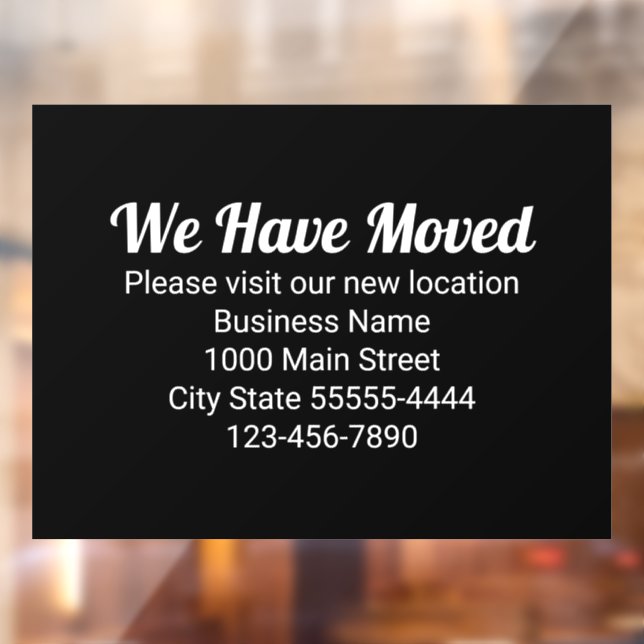 Autocollant Pour Fenêtre Nous Avons Déménagé Veuillez Visiter Notre Nouveau (Feuille 2)