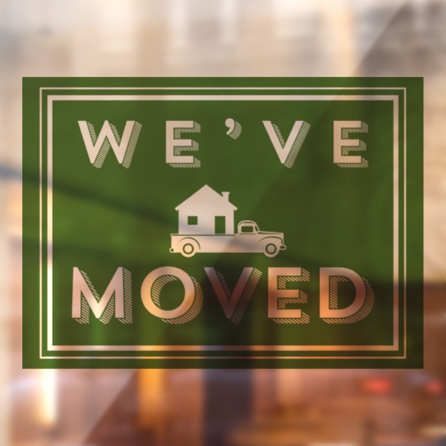 Autocollant Pour Fenêtre Nous avons déplacé la fermeture de fenêtre (Feuille 2)