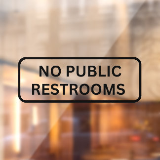 Autocollant Pour Fenêtre Pas de cale de vitrine de toilettes publiques