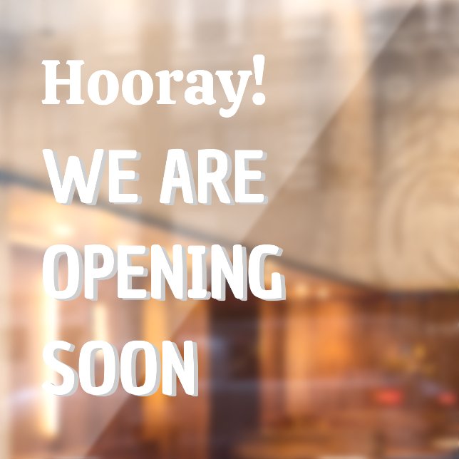 Autocollant Pour Fenêtre Personnaliser Heure Nous Ouvrons Bientôt Boutique (Feuille 2)