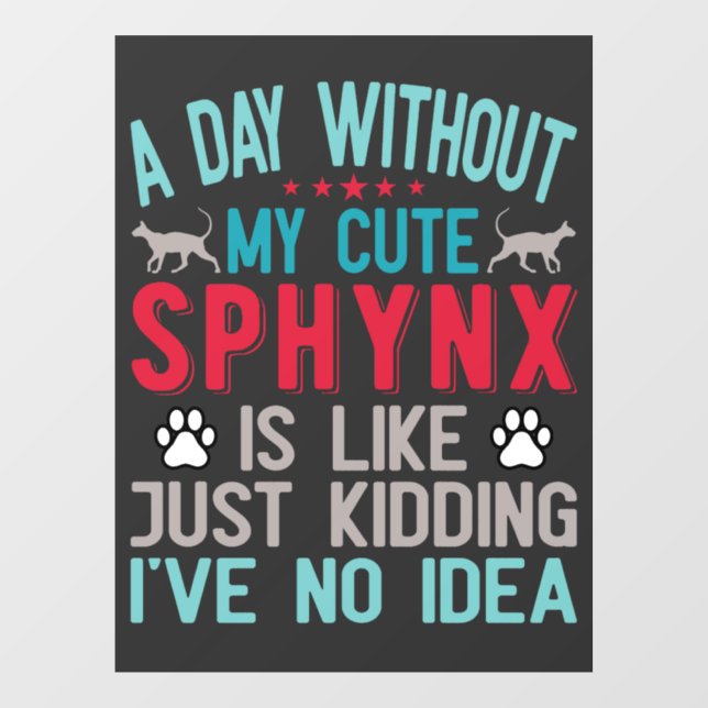 Autocollant Pour Fenêtre Propriétaire Canadien De Chat Sphynx Sans Cheveux  (Feuille)