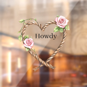Autocollant Pour Fenêtre Salut Cowgirl Cœur de Corde Floral Rose