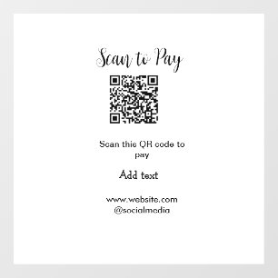 Autocollant Pour Fenêtre Scannez pour payer, scannez le code QR, ajoutez le