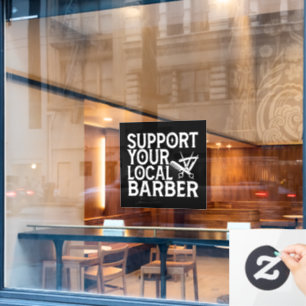 Autocollant Pour Fenêtre Soutenez Votre Barbier Local