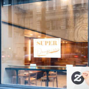 Autocollant Pour Fenêtre Super Daughter