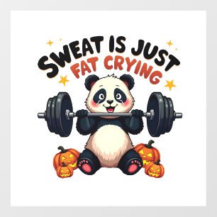 Autocollant Pour Fenêtre Sweat est juste graisse Pleurer Funny Panda Fitnes